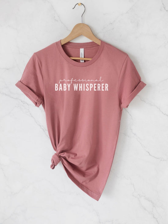 Baby Whisperer Shirt - Cheerful Lane